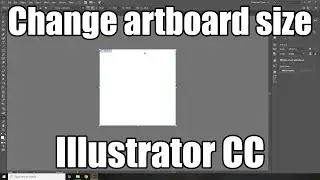 How to change Artboard in Adobe Illustrator CC