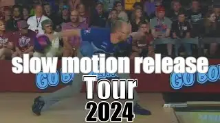 2024 Tour Slow Motion Bowling Releases - PBA Bowling
