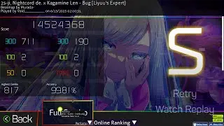 Bug [Liyuu's Expert] 99.81% FC 307pp | 6.13.25