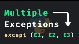 Python Clean Code: How to Catch Multiple Exceptions on One Line