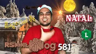 #RSdoKLog 581 - ESPECIAL DE #Natal 🎅🌟🎄🎁 (#FelizNatal)