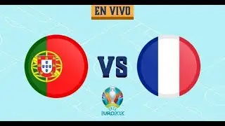 PORTUGAL vs FRANCIA || EURO 2020