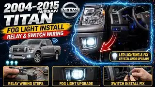 2004-2015 Nissan Titan How to install factory fog lights with relay and a switch step by step