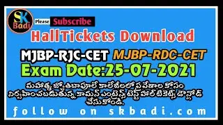 MJBP RJC CET HallTickets Download || SKBadi