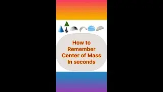 Remember Center of Mass in Seconds ⏱ Physics tricks 🔥Shreyas Sir | JEE/NEET/CBSE 