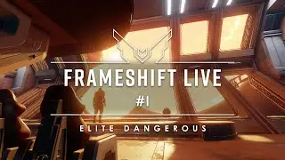Frameshift Live #1