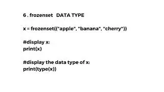 Data Types  | set , frozenset , bool  and bytes