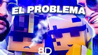 SEXBOMBA - El Problema COVER (feat. DAVID BEATS) | 8D MUSIC