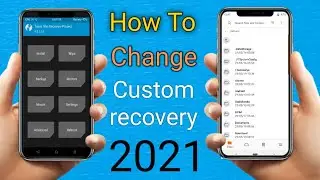 How to change custom recovery 2021 | orange fox to twrp | twrp to orange fox recovery