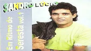 Sandro Lúcio Em Ritmo De Seresta Vol 1