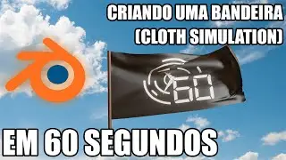 COMO CRIAR BANDEIRA COM MOVIMENTO NO BLENDER EM 60 SEGUNDOS