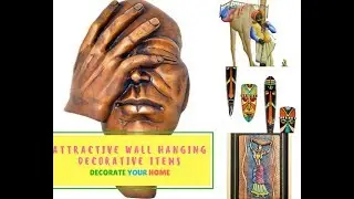 Attractive Decor Items to Decorate Your Beautiful Wall