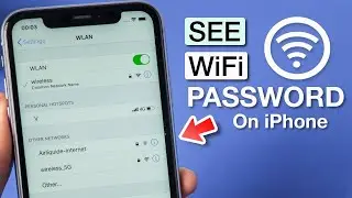 How to show Wi-Fi Password on you iPhone