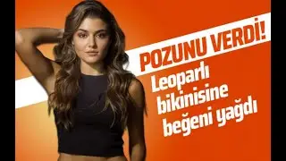 FOX TV Sen Çal Kapımı yıldızı Hande Erçel leoparlı bikinisiyle pozunu verdi