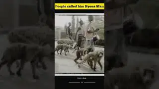 People called him Hyena Man 🤔 | This is why? | #shorts #youtubeshorts