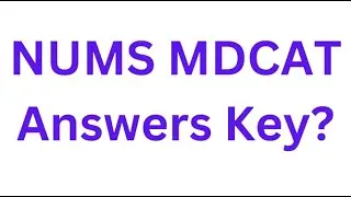 NUMS MDCAT 2024 Answers Key Update I MDCAT NUMS 2024 Key I MDCAT NUMS 2024 Result I MDCAT NUMS 2024