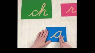 Presenting Montessori Sandpaper Letters