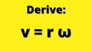 Derive v=rω | v=rw (linear velocity in circular motion formula)