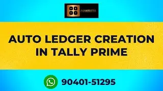 How To Create Ledgers Automatically In Tally | Auto Ledger Creation In Tally Prime |Accounts First