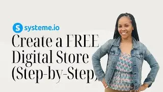 Systeme.io FREE Digital Store (🎉Updated Features!)