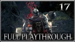 Fresh Meat! Dark Souls 3 Full Blind Playthrough Part 17 Road of Sacrifices
