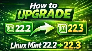 How to Upgrade Linux Mint 22.2 (Zara) → 22.3 (Zena) — Official Update Manager Method