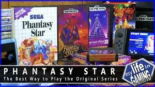 The Best Way to Play Phantasy Star - The Original Series / MY LIFE IN GAMING