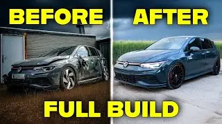 REBUILDING  a Golf GTI Clubsport Mk8! FULL BUILD!