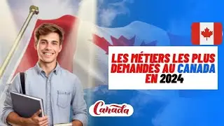 Les métiers les plus demandés au Canada en 2024 et leurs salaires