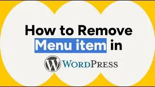 How to Remove a Menu Item in WordPress (Step-by-Step Guide)