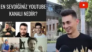 En Sevdiğiniz Youtube Kanalı Nedir?