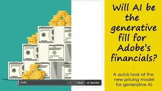 Will AI be the generative fill for Adobe's financials? - Creative Cloud's new pricing approach