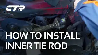 How to install a Inner Tie Rod (Rack End) | CTR GLOBAL