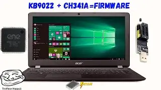 НЕ ВКЛЮЧАЕТСЯ ноутбук ACER Aspire ES1-533 или как прошить EC-контроллер KB9022 программатором CH341A