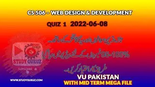 CS506   Web Design and Development  QUIZ 1A  8-6-2022 WITH MEGA File by Study Guru