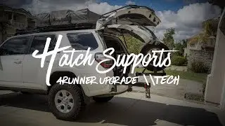 Easy 5th Gen 4Runner Upgrade! - Hatch Supports
