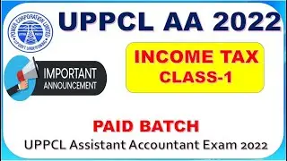 Tax Class-1 | DEMO CLASS| UPPCL Assistant Accountant 2022