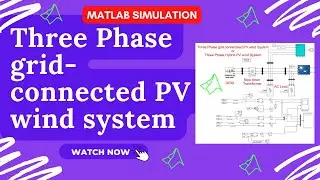 PV grid| Three Phase grid connected PV wind system | PV wind