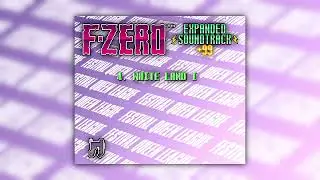 White Land I (Festival Queen League) - F-Zero Expanded Soundtrack +99