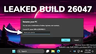 New Leaked Windows 11 Build 26047 - New Features and Improvements
