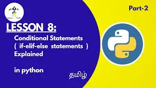if-else statements python part-2 | python Explained in Tamil | peak-python in Tamil