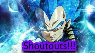 Shoutouts and Dokkan,check Description