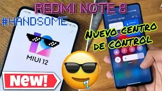 Miui 12 En Redmi Note 8 (Como cambiar el nuevo centro de control en Miui 12)