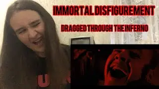 Immortal Disfigurement - Dragged through the inferno (реакция\ reaction\review)