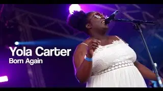 Yola Carter - Born Again | BMS TV