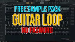 FREE SAMPLE PACK GUITAR LOOP FL STUDIO DAN FL STUDIO MOBILE || SPESIAL NATAL&TAHUN BARU