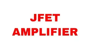 JFET AMPLIFIER SIMULATION USIN PSPICE 9.1