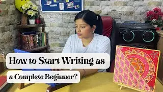 How to Start Writing as a Complete Beginner?