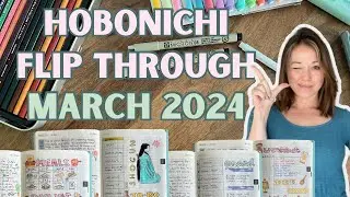 Flip Through my Hobonichi Weeks - March 2024