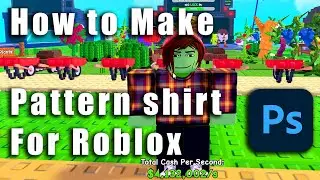 How to make a pattern SHIRT for ROBLOX with Photoshop.